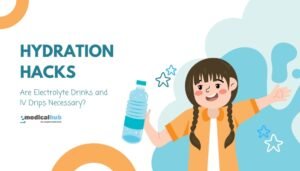 Hydration Hacks: Are Electrolyte Drinks and IV Drips Necessary?