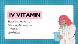 IV Vitamin Therapy: Boosting Health or Wasting Money on Trends?
