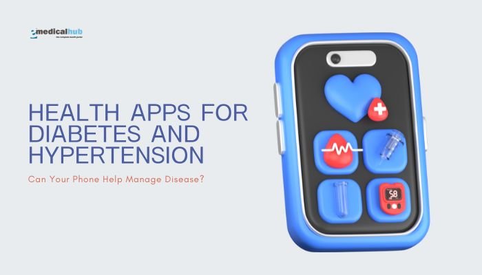 Health Apps for Diabetes and Hypertension: Can Your Phone Help Manage Disease?