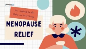 Menopause Relief: New Treatments for Hot Flashes and Mood Swings