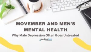Movember and Men's Mental Health: Why Male Depression Often Goes Untreated
